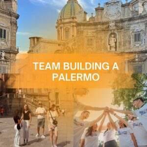 Scopri di più sull'articolo Team building a Palermo, un’esperienza culturale e motivazionale